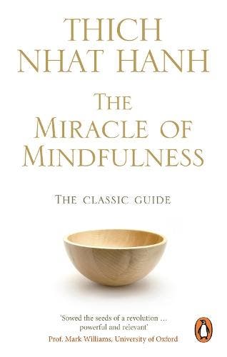 The Miracle Of Mindfulness | Thich Nhat Hanh | Nieuw, Ophalen of Verzenden, Nieuw, Thich Nhat Hanh