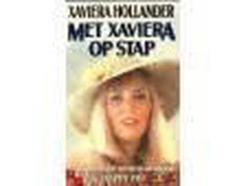 Met Xaviera op stap - Hollander 9789024511211, Verzenden, Gelezen, Hollander