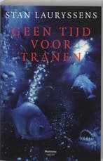 Geen tijd voor tranen / De Antwerpse moordbrigade / 6, Verzenden, Gelezen, Stan Lauryssens