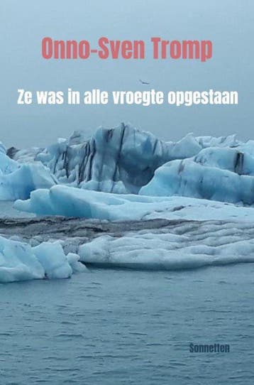 Ze was in alle vroegte opgestaan - Onno-Sven Tromp, Boeken, Verzenden, Zo goed als nieuw, Onno-Sven Tromp