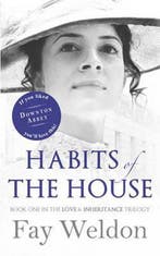 Habits of the House 9781908800053 Fay Weldon, Verzenden, Gelezen, Fay Weldon