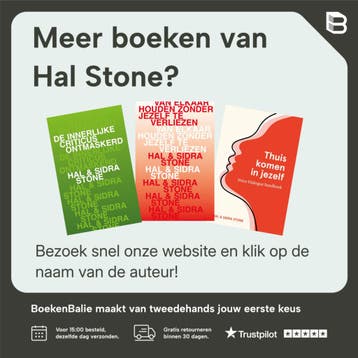 De innerlijke criticus ontmaskerd - Hal Stone 9789020219104, Boeken, Verzenden, Zo goed als nieuw, Hal Stone