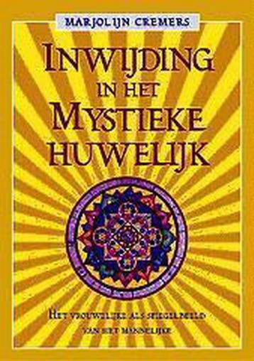 INWIJDING IN HET MYSTIEKE HUWELIJK - M. Cremers, Boeken, Verzenden, Gelezen, M. Cremers