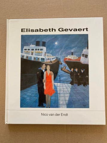 Elisabeth Gevaert - Haar Naïeve Kunst Elegantie Kleur NIEUW, Verzenden, Zo goed als nieuw, Schilder- en Tekenkunst