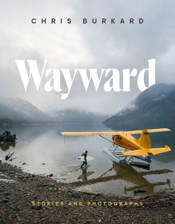 Wayward: Stories and Photographs - Chris Burkard, Verzenden, Zo goed als nieuw, Chris Burkard