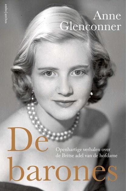 De barones | 9789026363924 | Anne Glenconner, Boeken, Literatuur, Zo goed als nieuw, Ophalen of Verzenden