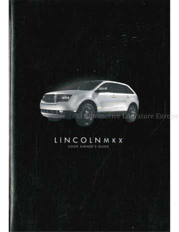 2009 LINCOLN MKX INSTRUCTIEBOEKJE ENGELS (USA), Auto diversen, Handleidingen en Instructieboekjes
