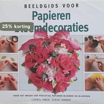 BEELDGIDS VOOR PAPIEREN BLOEMDECORATIES - c. 9789036609944, Verzenden, Gelezen, C.