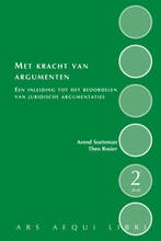 Met kracht van argumenten 9789069168852, Boeken, Verzenden, Zo goed als nieuw