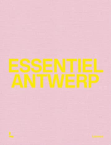 9789401440332 Essentiel Antwerp Essentiel Antwerp, Verzenden, Nieuw, Essentiel Antwerp