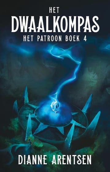 Het Dwaalkompas | Dianne Arentsen | Nieuw, Ophalen of Verzenden, Nieuw, Dianne Arentsen