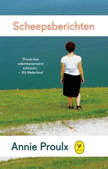 Scheepsberichten / Colibri-bibliotheek / 20 - Annie Proulx, Verzenden, Gelezen, Annie Proulx