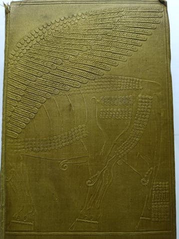 Henry Austen Layard - Discoveries in the Ruins of Nineveh