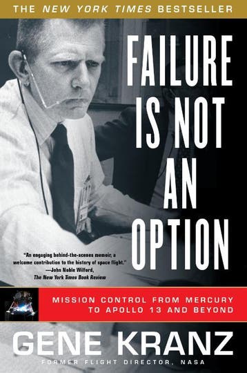 Failure Is Not An Option | Gene Kranz | Nieuw, Ophalen of Verzenden, Nieuw, Gene Kranz