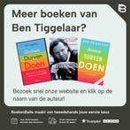 Dromen, Durven, Doen 9789000350346 Ben Tiggelaar, Verzenden, Gelezen, Ben Tiggelaar