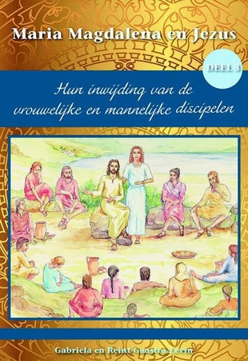 Maria Magdalena en Jezus / Maria Magdalena en Jezus / 3, Boeken, Verzenden, Zo goed als nieuw, Gabriela Gaastra-Levin