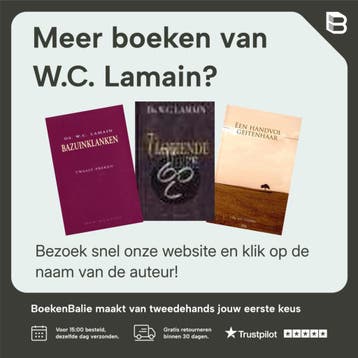 Door U, door U alleen - W.C. Lamain 9789033631115, Verzenden, Zo goed als nieuw, W.C. Lamain