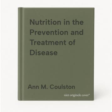 Nutrition in the Prevention and Treatment of Disease, Verzenden, Gelezen, Ann M. Coulston