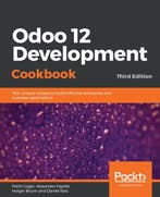 Odoo 12 Development Cookbook 9781789618921 Alexandre Fayolle, Verzenden, Gelezen, Alexandre Fayolle