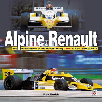 Alpine - Renault The Development of the Revolutionary Turbo, Roy Smith, Algemeen, Verzenden, Zo goed als nieuw