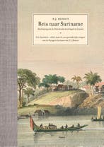Reis Naar Suriname | Nieuw, Ophalen of Verzenden, Nieuw, Pierre Jacques Benoit-Carl Haarnack-Garrelt Verhoeven