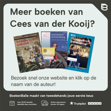 Geschiedenis & samenleving 9789001291815 Cees van der Kooij, Verzenden, Zo goed als nieuw, Cees van der Kooij