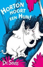 Horton hoort een hun / Dr. Seuss 9789025751067 Dr. Seuss, Verzenden, Zo goed als nieuw, Dr. Seuss