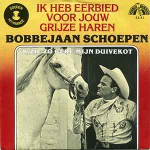 vinyl single 7 inch - Bobbejaan Schoepen - Ik Heb Eerbied..., Cd's en Dvd's, Verzenden, Zo goed als nieuw, 7 inch, Nederlandstalig