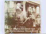 Uit de geschiedenis van de Rotterdamse Stoomtram – C.M. K., Ophalen of Verzenden, Nieuw