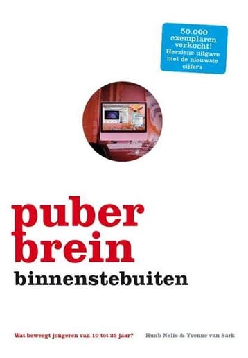 Puberbrein binnenstebuiten | 9789021556963 | Huub Nelis ;, Ophalen of Verzenden, Zo goed als nieuw, Huub Nelis ; Yvonne van Sark