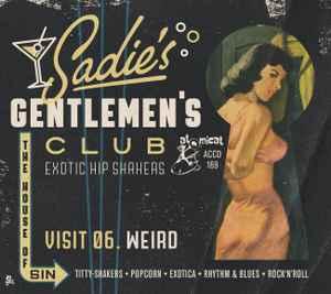 cd - Various - Sadies Gentlemens Club - Visit 06. Weird, Verzenden, Nieuw in verpakking