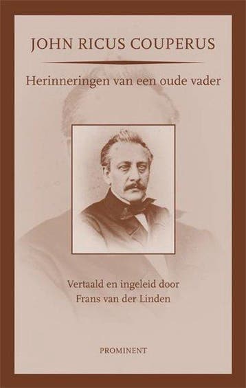 9789079272310 Prominentenreeks 3 - John Ricus Couperus, Verzenden, Zo goed als nieuw, John Ricus Couperus