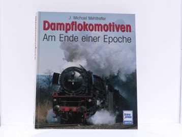 Transpress spezial Dampflokomotiven Am Ende einer Epoche..., Ophalen of Verzenden, Zo goed als nieuw