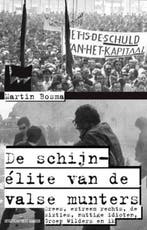 Schijn-elite van de valsemunters | 9789035136045 | BOSMA,, Zo goed als nieuw, BOSMA, Martin