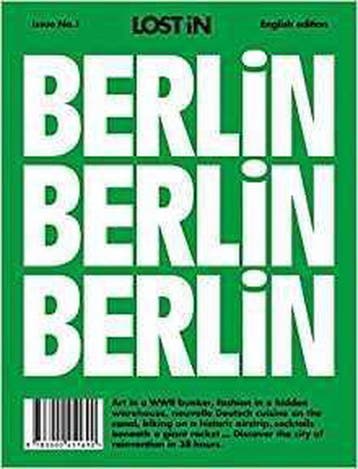 Lost in Berlin / LOST iN / 1 9783000451690, Verzenden, Zo goed als nieuw, Lost In The City Gmbh