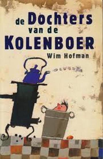 Dochters van de kolenboer - Wim Hofman 9789026912818, Verzenden, Gelezen, Wim Hofman