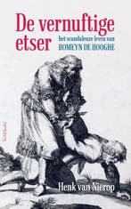 De vernuftige etser 9789044640625 Henk F.K. Van Nierop, Verzenden, Zo goed als nieuw, Henk F.K. Van Nierop