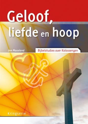 Geloof, liefde en hoop / Kringserie - J. Maasland, Verzenden, Gelezen, J. Maasland
