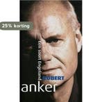 Een soort Engeland / Kopstukken / 10 9789078432272, Verzenden, Zo goed als nieuw, Robert Anker