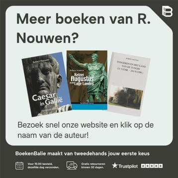 De Romeinen in België 31 v.C. - 476 n.C. - R. Nouwen, Verzenden, Gelezen, R. Nouwen