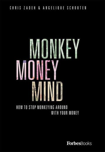 Monkey Money Mind - Chris Zadeh 9781946633712, Verzenden, Zo goed als nieuw, Chris Zadeh