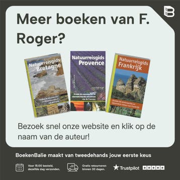 Natuurreisgids Frankrijk / Natuurreisgids 9789021536613, Boeken, Verzenden, Gelezen, F. Roger