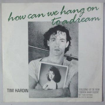 Tim Hardin - How can we hang on to a dream - Single, Verzenden, Nieuw in verpakking
