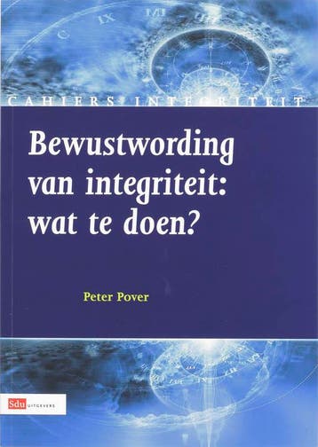 Bewustwording van Integriteit : wat te doen? - P. Pover, Verzenden, Zo goed als nieuw, P. Pover