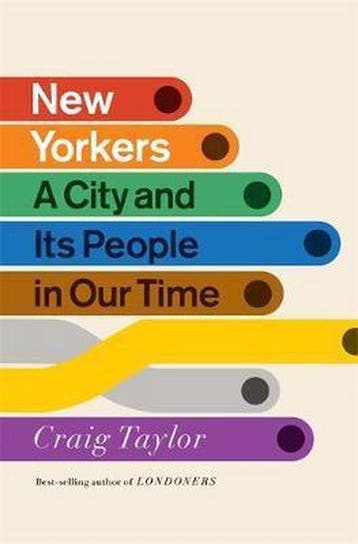 New Yorkers - Craig Taylor 9781848549708, Verzenden, Zo goed als nieuw, Craig Taylor