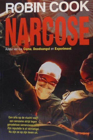 Narcose - Robin Cook 9789085160182, Verzenden, Gelezen, Robin Cook
