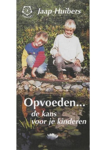 Opvoeden De kans voor je kinderen Jaap Huibers, Verzenden, Gelezen
