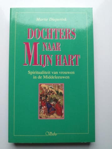 Dochters naar Mijn hart / Verbo - Martie Dieperink, Verzenden, Gelezen, Martie Dieperink