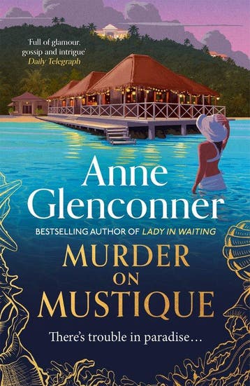 Murder On Mustique from the author of the bestselling memoir, Verzenden, Gelezen, Anne Glenconner