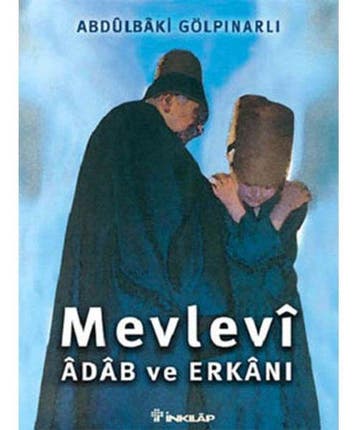 Mevlevi Adab ve Erkan 9789751024688 Abdulbaki Gölpinarli, Verzenden, Gelezen, Abdulbaki Gölpinarli
